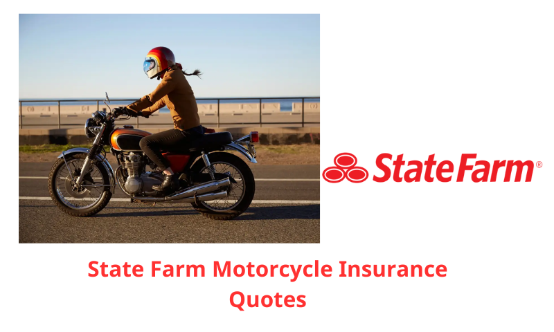 State Farm Motorcycle Insurance Quotes review- Insurance Coverage
