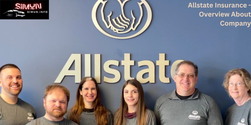 Allstate Insurance - Overview About Company