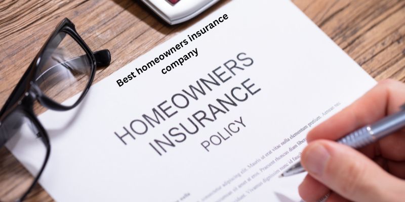 Best homeowners insurance company