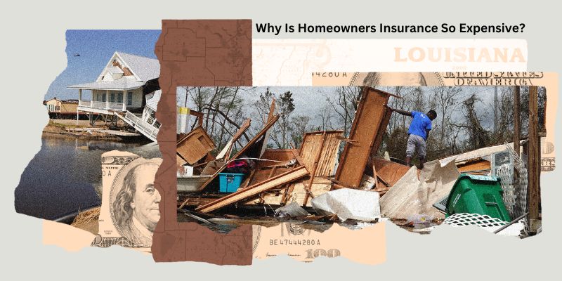 Why Is Homeowners Insurance So Expensive?