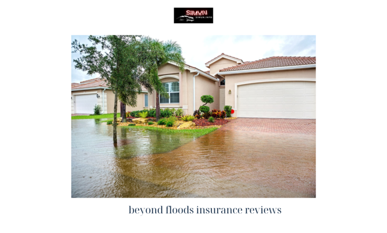 beyond floods insurance reviews