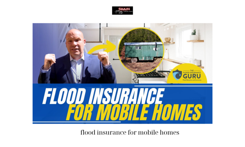 flood insurance for mobile homes